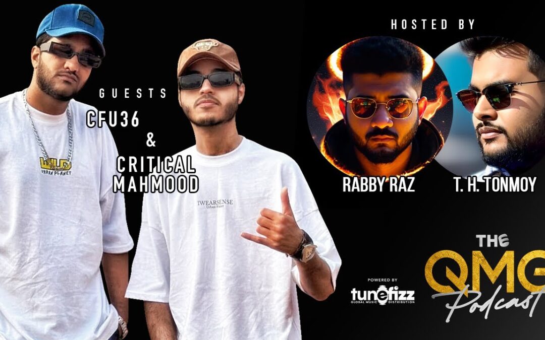 The QMG Podcast : Critical Mahmood | CFU36 | EastTrack Reunited | Season 01 | Live EP 02